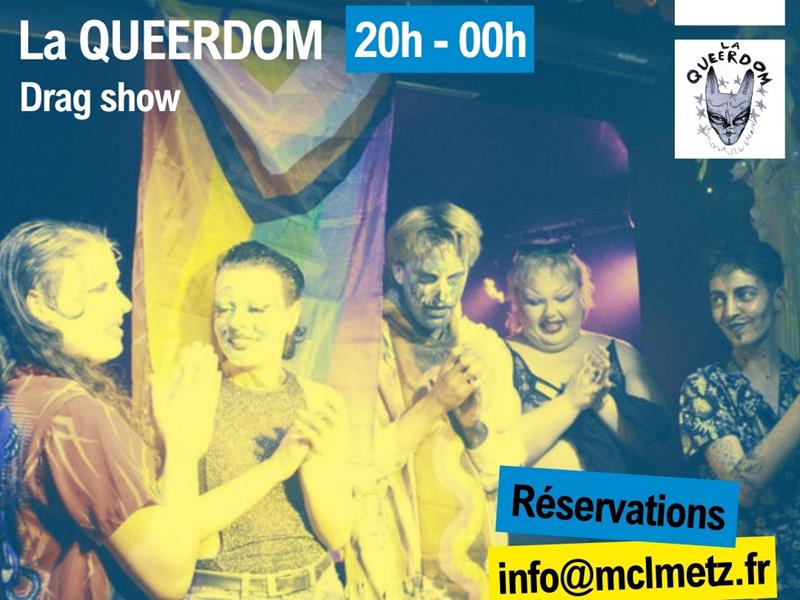 SPECTACLE - DRAG SHOW - COLLECTIF LA QUEERDOM