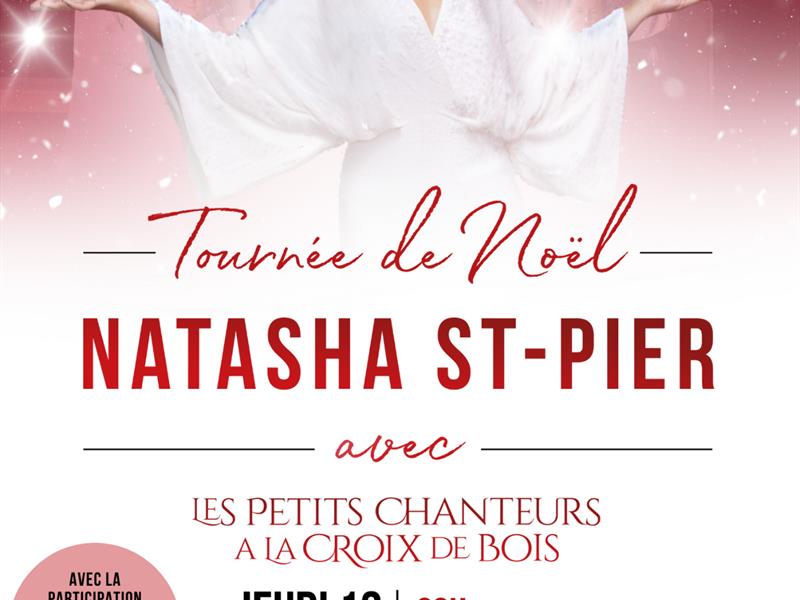 CONCERT - NATASHA ST-PIER LES PETITS CHANTEURS À LA CROIX DE BOIS