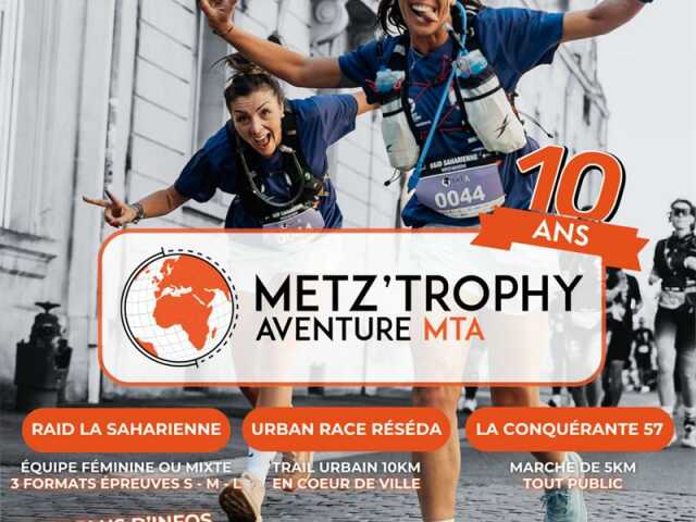 Sport - Metz Trophy Aventure - 10ème Édition -