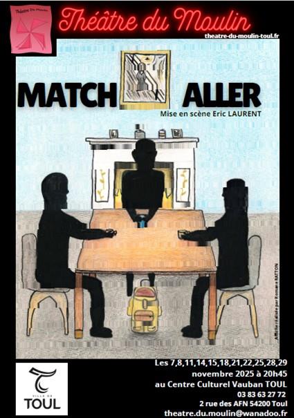 Spectacle - Match Aller