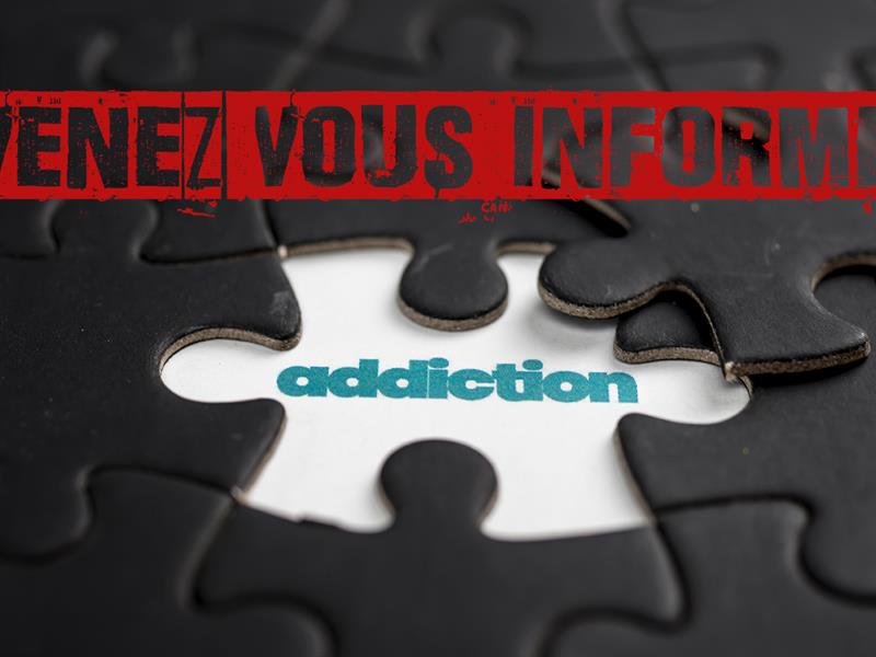 INFORMATION SUR LES ADDICTIONS