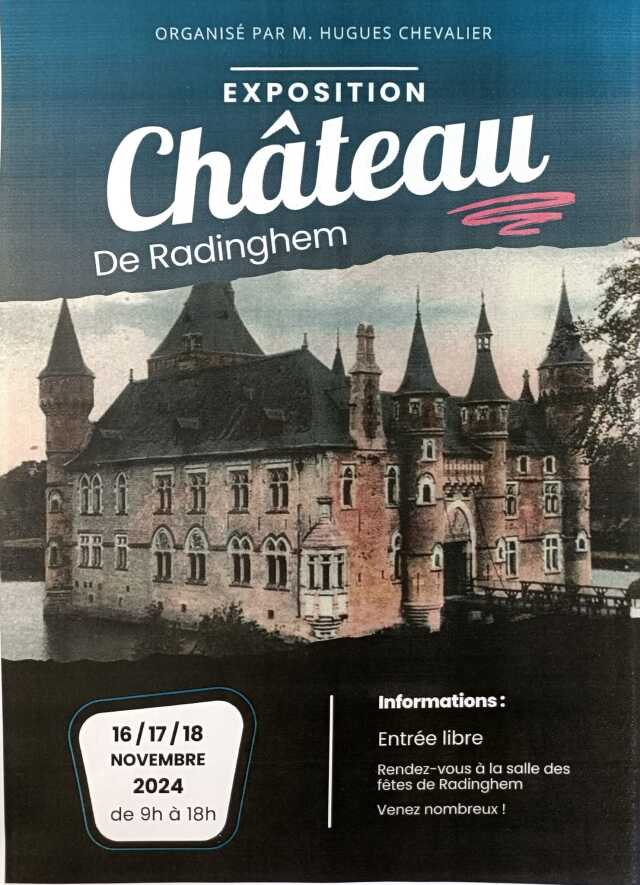 Exposition - le Château de Radinghem