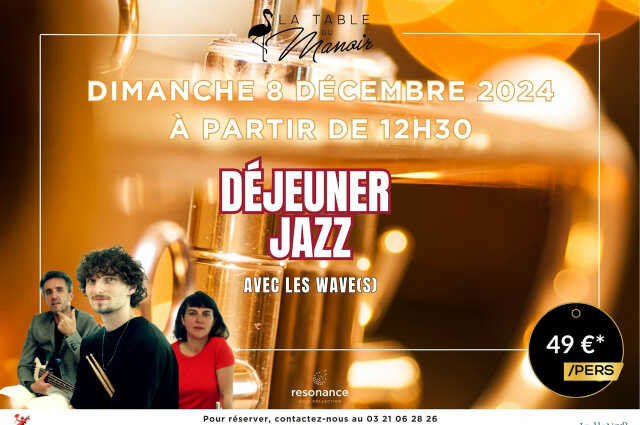 Déjeuner Jazz à La Table Du Manoir