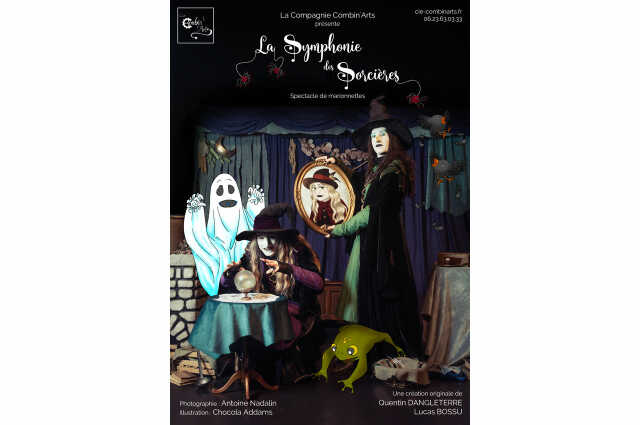 Spectacle « La Symphonie des Sorcières »